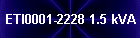 ETI0001-2228 1.5 kVA