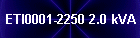 ETI0001-2250 2.0 kVA