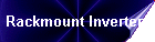 Rackmount Inverters